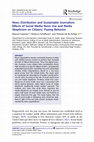 Research paper thumbnail of News Distribution and Sustainable Journalism: Effects of Social Media News Use and Media Skepticism on Citizens' Paying Behavior