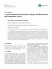 Research paper thumbnail of A Case of Traumatic Catheterisation leading to Rectal Perforation and Periprostatic Abscess