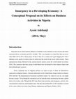 Research paper thumbnail of Insurgency in a Developing Economy: A Conceptual Proposal on its Effects on Business Activities in Nigeria