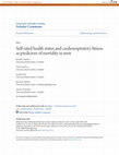 Research paper thumbnail of Self-rated health status and cardiorespiratory fitness as predictors of mortality in men