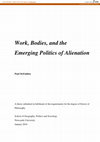 Research paper thumbnail of Work, bodies, and the emerging politics of alienation