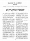 Research paper thumbnail of Did China’s Public Health Reforms Leave It Prepared for COVID-19?