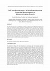 Research paper thumbnail of IOT AND BLOCKCHAIN - A NEW PARADIGM FOR  SUPPLIER MANAGEMENT IN  MANUFACTURING PLANTS