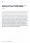 Research paper thumbnail of Review of: "Provision of creative arts interventions in UK drug and alcohol services: A cross-sectional study