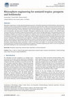 Research paper thumbnail of Rhizosphere engineering for semiarid tropics: prospects and bottlenecks