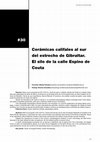 Research paper thumbnail of Cerámicas califales al sur del estrecho de Gibraltar. El silo de la calle Espino de Ceuta