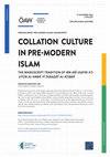 Research paper thumbnail of Online Lecture: Dr. Ignacio Sánchez (Universidad de Castilla La Mancha, Spain): “Collation Culture in Pre-Modern Islam: The Manuscript Tradition of Ibn Abī Uṣaybiʿa’s ʿUyūn al-Anbāʾ fī Ṭabaqāt al-Aṭibbāʾ”