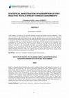 Research paper thumbnail of Reakti̇f İki̇ Teksti̇l Boyalarinin Farkli Adsorbentlerle Adsorpsi̇yonunun İstati̇sti̇ksel İncelenmesi̇