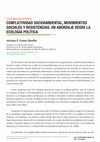 Research paper thumbnail of Gomez Bonilla, A.(2020). Conflictividad socioambiental, movimientos sociales y resistencias. Un abordaje desde la ecología política