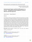 Research paper thumbnail of Institutional Logics and Social Responses to Covid – 19 Outbreak and Lockdown Case of Bosnia and Herzegovina