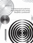 Research paper thumbnail of Fundamentación preliminar de la Pedagogía como campo disciplinar y profesional