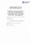 Research paper thumbnail of Analysing desecuritisation : the case of Israeli and Palestinian peace education and water management