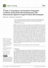 Research paper thumbnail of A Study of Tropospheric and Ionospheric Propagation Conditions during Differential Interferometric SAR Measurements Applied on Zagreb 22 March 2020 Earthquake