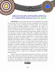 Research paper thumbnail of MERCADO DE ARTE, INSTITUIÇÕES ARTÍSTICAS E... PASSAPORTES. Entrevista com Alain Quemin