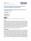 Research paper thumbnail of The Earlier, the Better. Global and Indonesian Views on TEYL (Teaching English to Young Learners)