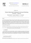 Research paper thumbnail of Modern Optimization Techniques for Advanced Machining Processes – A Review