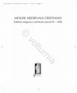 Research paper thumbnail of MOLISE MEDIEVALE CRISTIANO. Edilizia religiosa e territorio (secoli IV - XIII).pdf