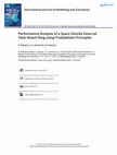 Research paper thumbnail of Performance Analysis of a Space Shuttle External Tank Attach Ring using Probabilistic Principles