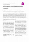 Research paper thumbnail of Improving Railway Passengers Experience: Two Perspectives