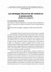 Research paper thumbnail of Las estrategias discursivas del contacto en la prensa escrita. (Hipótesis de investigación)