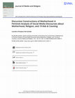 Research paper thumbnail of Discursive Constructions of Motherhood: A Feminist Analysis of Social Media Discourses about Motherhood, Religion, and 19 Kids & Counting