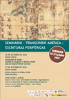 Research paper thumbnail of III Seminario Internacional Transcribir América: Escrituras Periféricas. Universidad de Sevilla, 26-27 de octubre de 2023