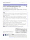 Research paper thumbnail of Spatial and spatio-temporal analysis of malaria cases in Zimbabwe