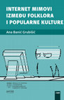 Research paper thumbnail of Internet mimovi između folklora i popularne kulture