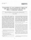 Research paper thumbnail of Comparability of a new turbidimetric digoxin test with other immunochemical tests and with HPLC—a multicenter evaluation