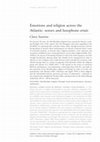 Research paper thumbnail of Emotions and religion across the Atlantic: senses and lusophone orixás