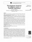 Research paper thumbnail of Development elasticity of religious assets: a Turkish experience