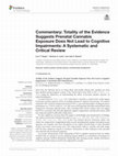 Research paper thumbnail of Commentary: Totality of the Evidence Suggests Prenatal Cannabis Exposure Does Not Lead to Cognitive Impairments: A Systematic and Critical Review