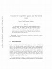 Research paper thumbnail of A model of coopetitive game and the Greek crisis