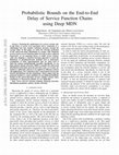 Research paper thumbnail of Probabilistic Bounds on the End-to-End Delay of Service Function Chains using Deep MDN