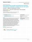 Research paper thumbnail of Poor communication by health care professionals may lead to life-threatening complications: examples from two case reports