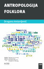 Research paper thumbnail of ANTROPOLOGIJA FOLKLORA