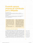 Research paper thumbnail of Cruzando espaços: proposta de contribuição para a Wikipédia