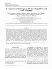 Research paper thumbnail of A comparison of hydrologic models for ecological flows and water availability