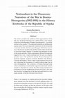 Research paper thumbnail of Nationalism in the Classroom: Narratives of the War in Bosnia-Herzegovina (1992-1995) in the History Textbooks of the Republic of Srpska