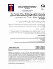 Research paper thumbnail of The Practice of New Oral Language Structures by Learners in the Teaching of the English Language Curriculum in the Primary School Education in Kenya