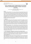 Research paper thumbnail of Factors Affecting Teachers' Implementation of Curriculum Reforms and Educational Policies in Schools: The Kenyan Experience