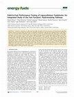 Research paper thumbnail of Field-to-Fuel Performance Testing of Lignocellulosic Feedstocks: An Integrated Study of the Fast Pyrolysis–Hydrotreating Pathway