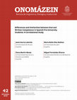 Research paper thumbnail of Differences and Similarities between Oral and Written Competence in Spanish Pre-University Students: A Correlational Study