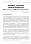 Research paper thumbnail of Documentos, colecciones y centros de documentación