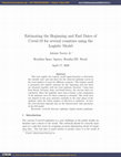 Research paper thumbnail of Estimating the Beginning and End Dates of Covid-19 for Several Countries Using the Logistic Model​