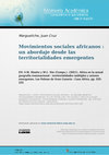 Research paper thumbnail of Movimientos sociales africanos. Un abordaje desde las territorialidades emergentes