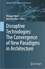 Research paper thumbnail of From Disruptions in Architectural Pedagogy to Disruptive Pedagogies for Archtiecture