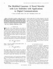 Research paper thumbnail of The modified Gaussian: a novel wavelet with low sidelobes with applications to digital communications