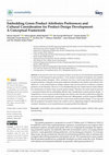 Research paper thumbnail of Embedding Green Product Attributes Preferences and Cultural Consideration for Product Design Development: A Conceptual Framework