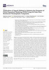 Research paper thumbnail of Application of Taguchi Method to Optimize the Parameter of Fused Deposition Modeling (FDM) Using Oil Palm Fiber Reinforced Thermoplastic Composites